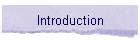 Introduction